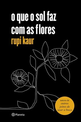 o que o sol faz com as flores (Em Portugues do Brasil)