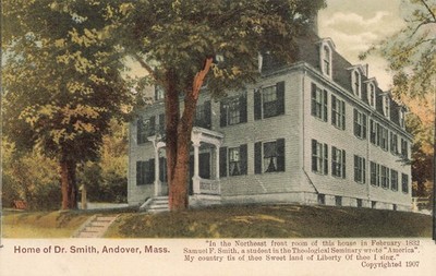 *Postcard ~ Andover Massachusetts, Home of Dr. Smith, Author of Hymn, ''America''