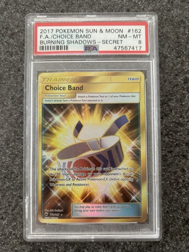 PSA 8 Choice Band 162/147 - Burning Shadows Secret Rare 2017 Pokémon Sun & Moon