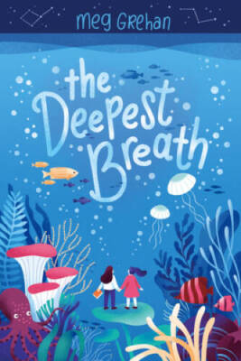 The Deepest Breath - Paperback By Grehan, Meg - GOOD