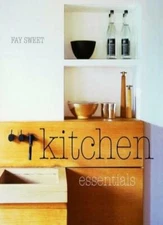 Kitchen Essentials (Essential Series) By Fay Sweet