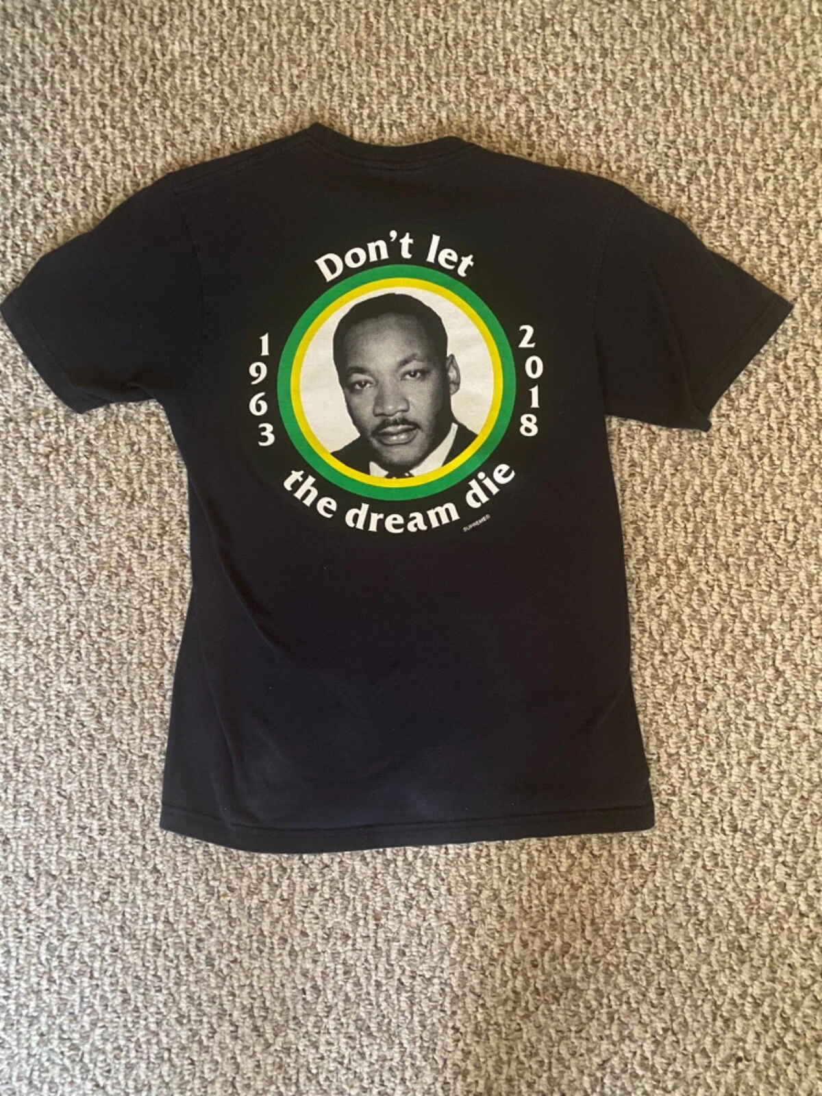 T shirt Supreme MLK Don't Let The Dream Die SS18 noir taille S skate streetwear