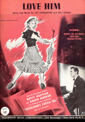 SOMEBODY LOVES ME Sheet Music "Love Him" Betty Hutton Ralph Meeker | eBay