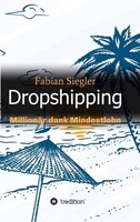 Dropshipping Fabian Siegler