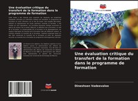 Dineshsen Vadeevaloo | Une éValuation Critique Du Transfert De La Formation...