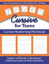 Learn Cursive For Teens: Cursive Handwriting Workbook by Meyers, Frani