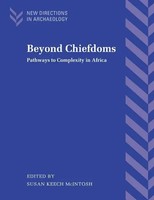 Beyond Chiefdoms Pathways To Complexity In Africa Francoise Audouze (U. A.) Buch