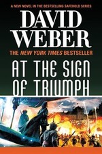 Image of At the Sign of Triumph: A Novel in the Safehold Series (#9) by David Weber Paper