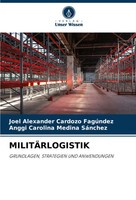 Joel Alexander Cardozo FagúNdez (U. A.) | MilitÄRlogistik | Taschenbuch (2024)