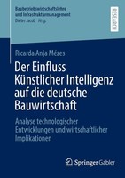 Der Einfluss KüNstlicher Intelligenz Auf Die Deutsche Bauwirtschaft, Ricard ...