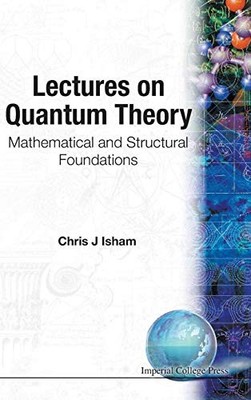 Lectures On Quantum Theory Mat - GOOD