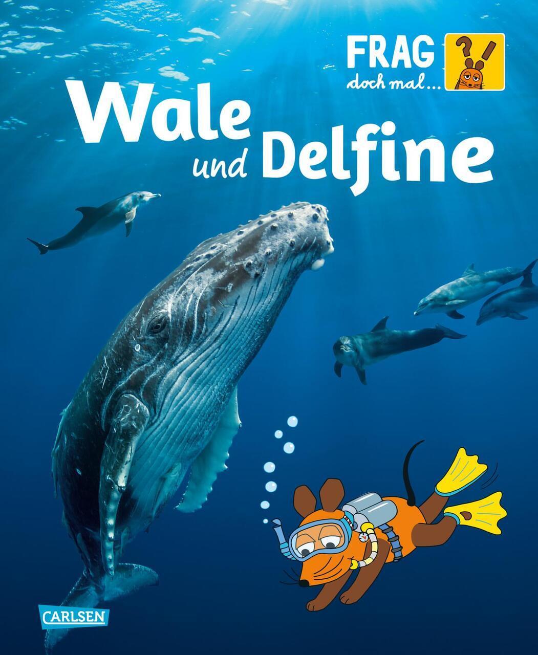 Thumbnail - Sylvia Englert Frag Doch Mal ... Die Maus: Wale Und Delfine