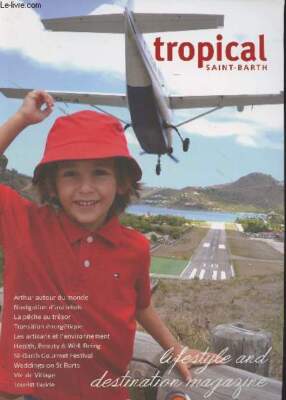Tropical Saint-Barth - Saison 2016/2017 Nr. 26 - Arthur um die M