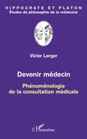 Victor Larger | Devenir MéDecin | Taschenbuch | FranzöSisch (2020) | 162 S.