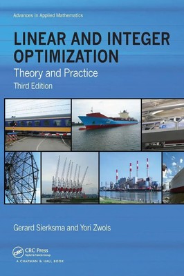 Gerard Sierksma (u. a.) | Linear and Integer Optimization | Buch | Englisch