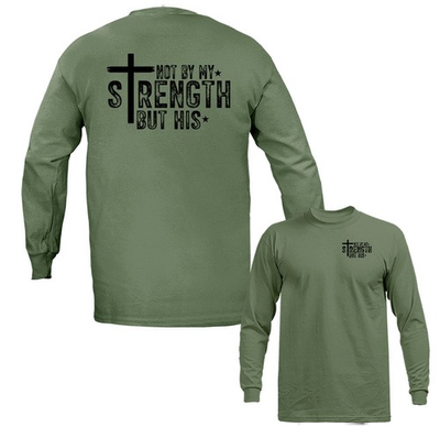#ad #ad Not By My Strength But His Christian Religious Long Sleeve T Shirt $18.99