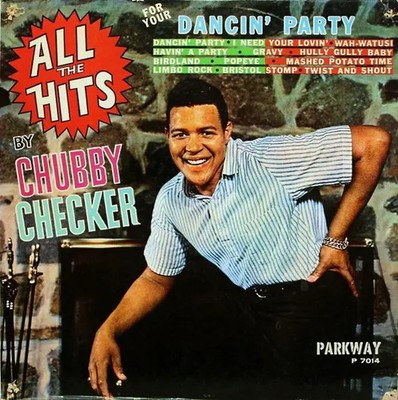 LP Chubby Checker All The Hits (For Your Dancin Party) By Chubby Checker