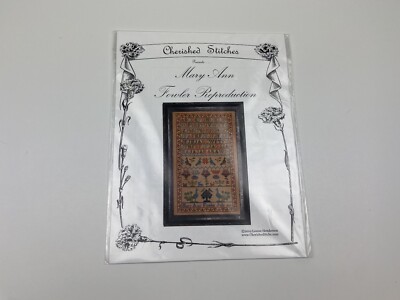 Cherished stitches Mary Ann Fowler Reproduction Sampler cross stitch pattern