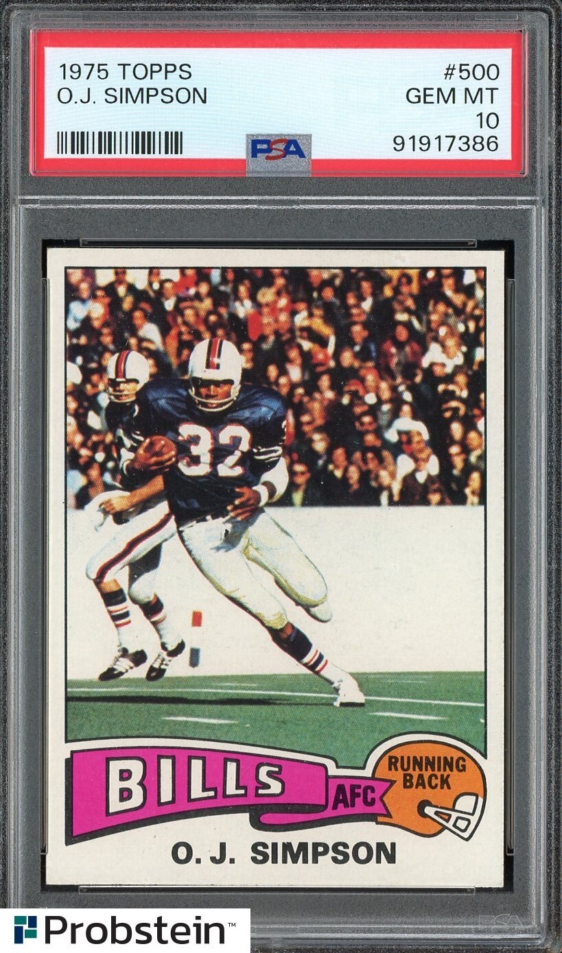 1975 Topps Football #500 OJ Simpson Buffalo Bills HOF PSA 10 GEM MINT