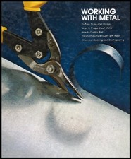Working With Metal - Learn How To Cut, File and Drill, Shape Sheet Metal, Co...