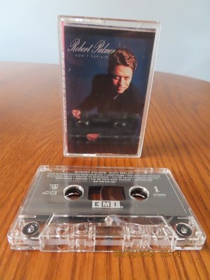 ROBERT PALMER Cassette Tape DON'T EXPLAIN 1990 Rock Pop