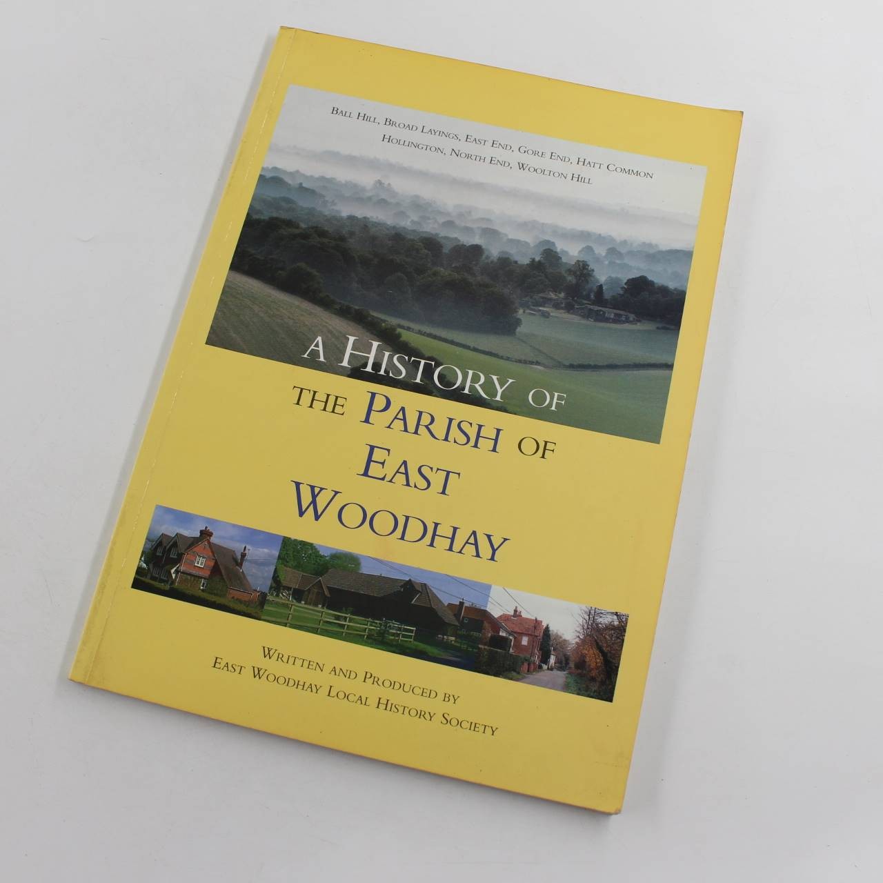 A History of the Parish of East Woodhay book by East Woodhay Local History Socie