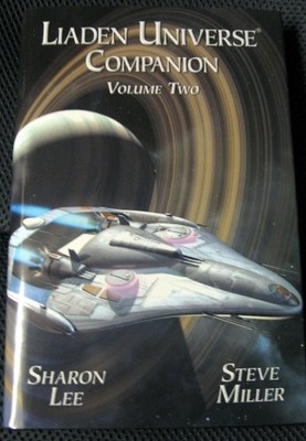 LIADEN UNIVERSE COMPANION VOLUME TWO By Sharon Lee & Steve Miller - Hardcover VG