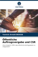 ÖFfentliche Auftragsvergabe Und CSR Yannick Arnold Deasse Taschenbuch 72 S. 2023