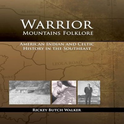 Warrior Mountains Folklore Rickey Butch Walker Paperback Bluewate