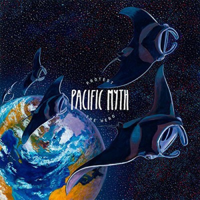 Pacific Myth by Protest The Hero