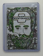 High Maintenance Limited Edition Artist Signed Comedy Classic Trading Card 1/10