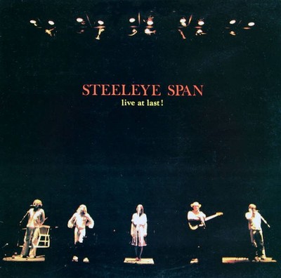Steeleye Span - Live At Last! (VINYL)