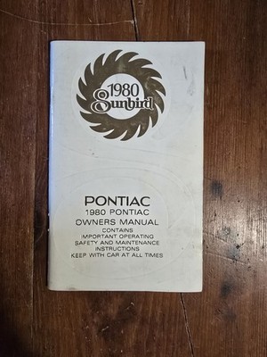 1980 Pontiac Sunbird Owners Manual Guide Factory Original Glovebox Book OEM Used