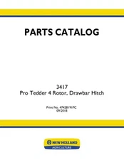 NEW HOLLAND 47428191 PRO TEDDER 3417, 4 ROTOR, DRAWBAR HITCH PARTS CATALOG