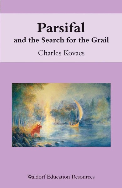 Parsifal | And The Search For The Grail | Charles Kovacs | Taschenbuch | 2002-image