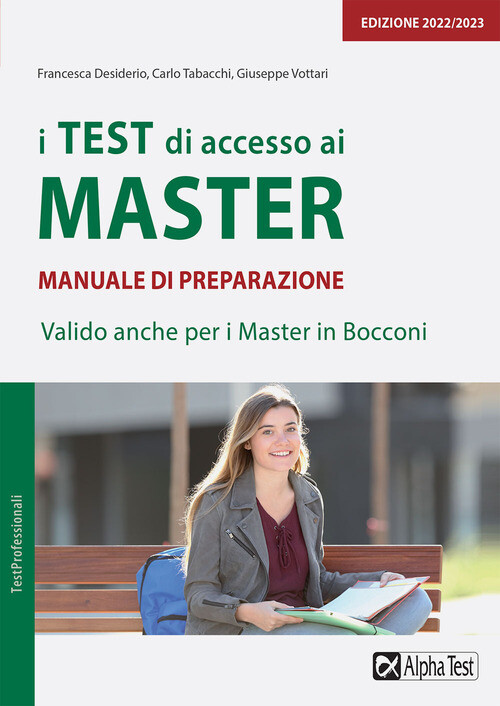 I test di accesso ai master. Manuale di preparazione - 2022 - Alp