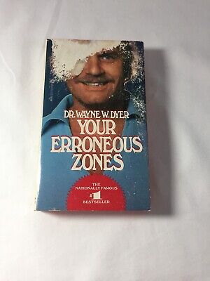 Your Erroneous Zones By Dyer Wayne W Paperback Ebay