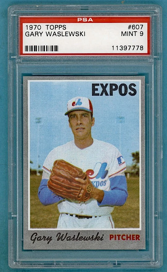 Deal for 1970 Topps Gary Waslewski #607 PSA 9! Expos!