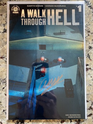 A WALK THROUGH HELL # 1 C2E2 METAL EXCLUSIVE SIGNED BY GARTH ENNIS W/COA NM 