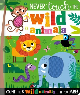 Never Touch the Wild Animals - Make Believe Ideas|Lynch, Stuart - Very Good ...