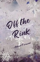 Athina Fernwood | Off The Rink | Taschenbuch | Englisch (2024) | IngramSpark