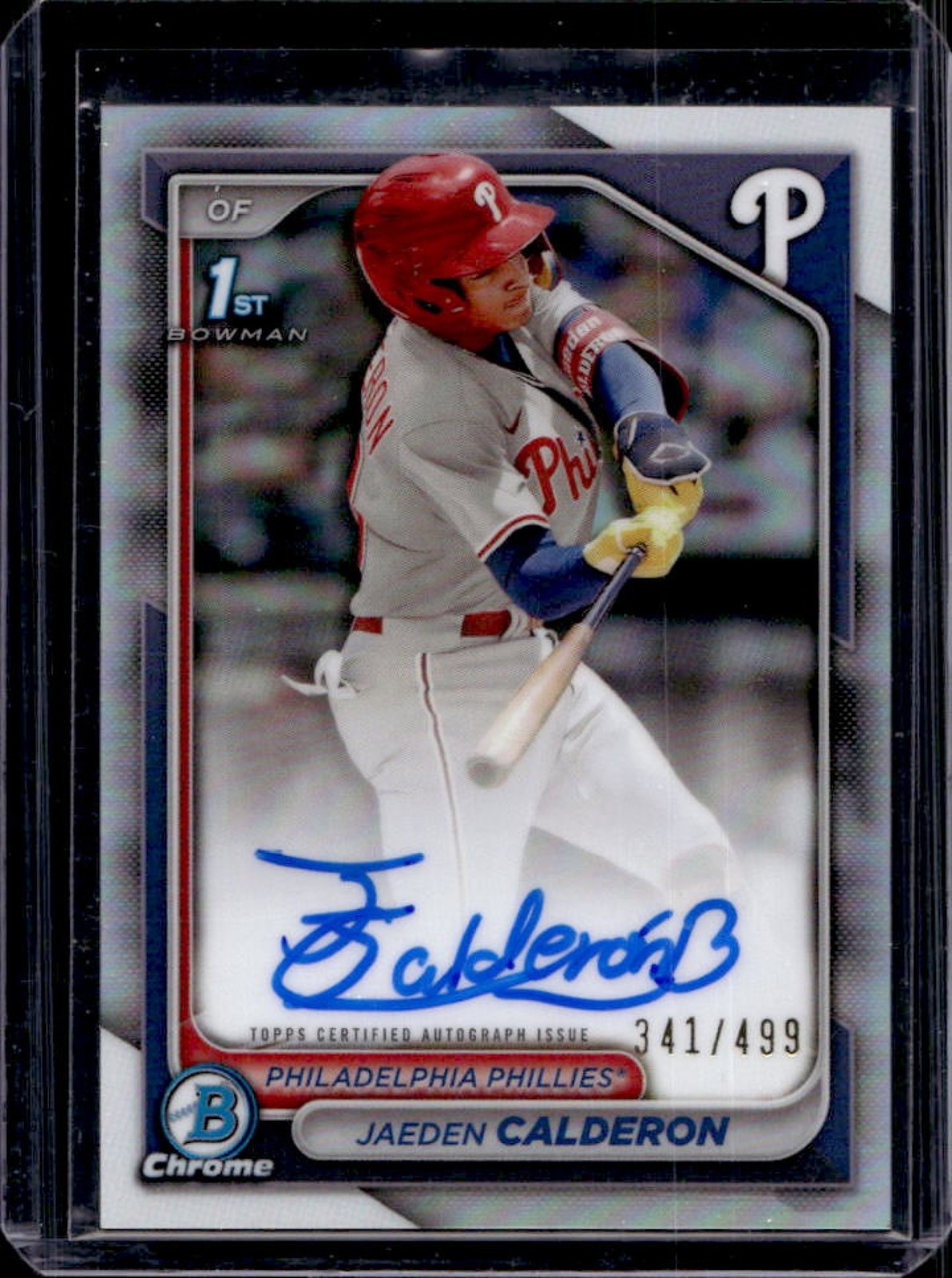 2024 Bowman Chrome Jaeden Calderon Auto Refractor 1st Prospect #341/499 Phillies