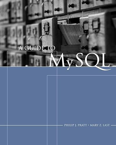 A Guide to MySQL (Available Titles Skills Assessment Manager (...