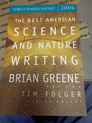 The Best American Science and Nature Writing 2006 (The Best American Series) #15