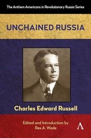 Rex A. Wade - Unchained Russia - Paperback - G245Z