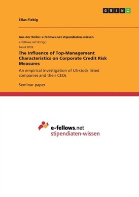 Fiebig - Influence of Top-Management Characteristics on Corporate Cred - G555z
