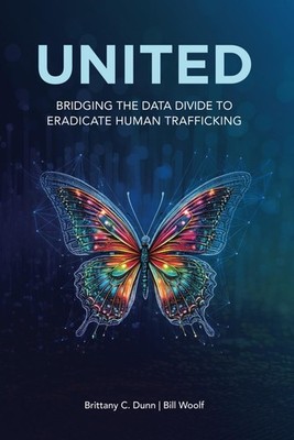 United: Bridging the Data Divide to Eradicate Human Trafficking