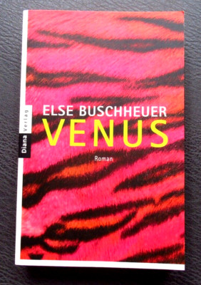 VENUS - Roman von Else Buschheuer - Taschenbuch