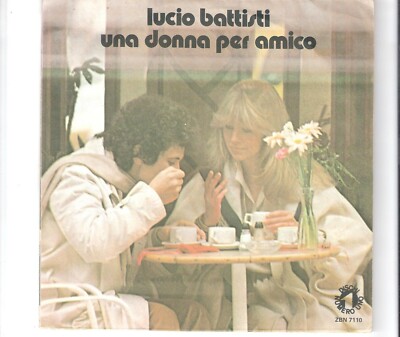 LUCIO BATTISTI - Una donna per amico