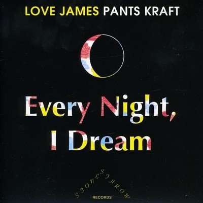 JAMES PANTS Every Night I Dream / Tale Of A Whale (Vinyl)